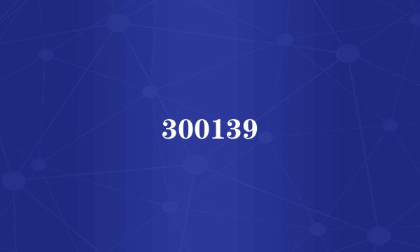 300139