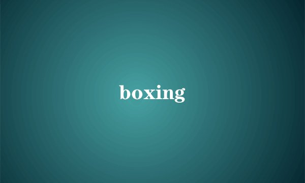 boxing